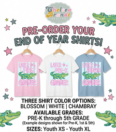 "Later Gator" Last Day of School Shirt