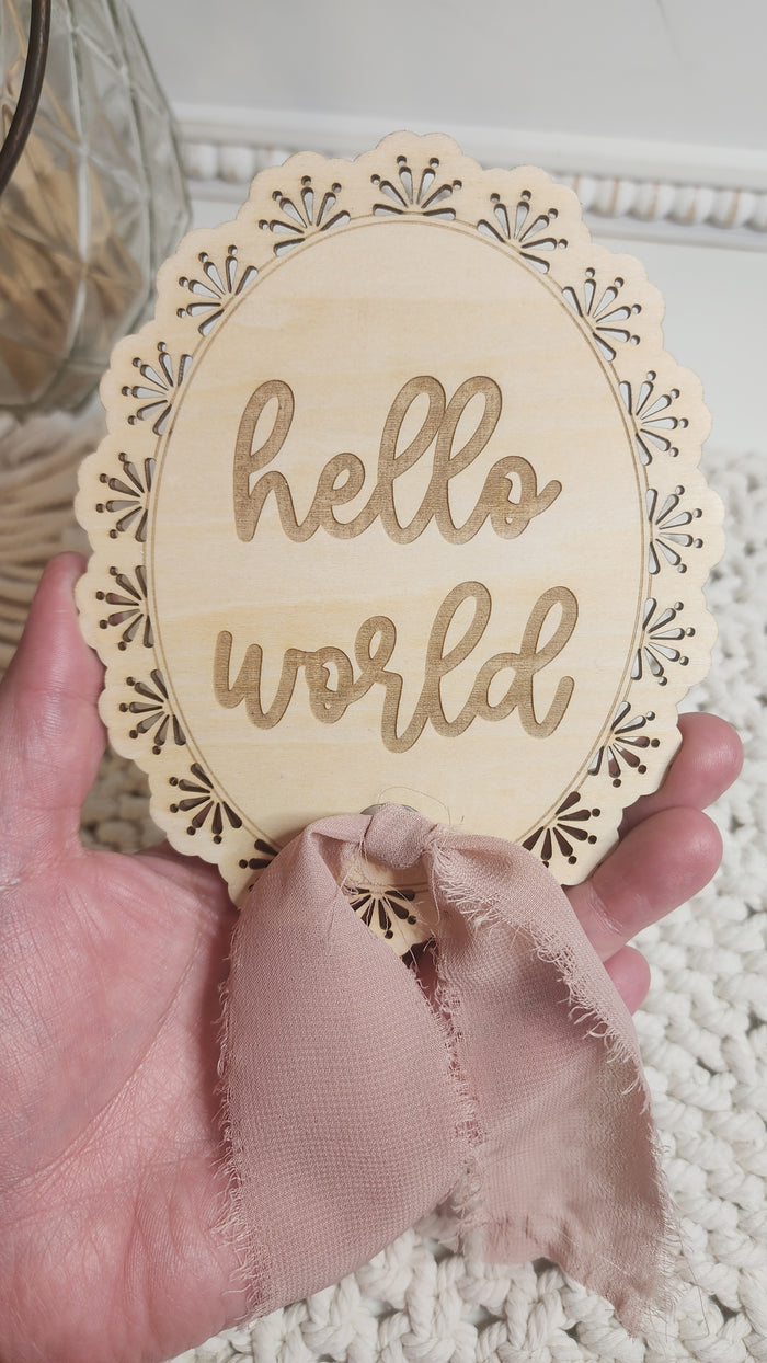 Hello World Sign